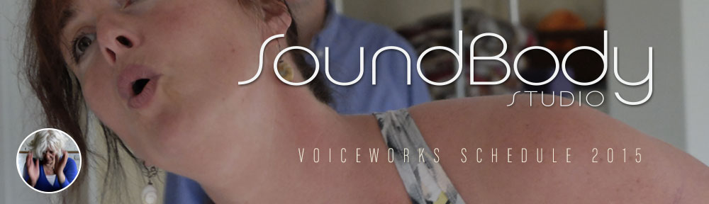 SoundBody VoiceWorks VocalBody Arts Schedule